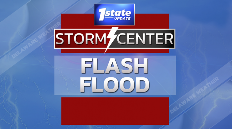 New Castle County Under Flash Flood Watch Until 10:00 PM – First State ...